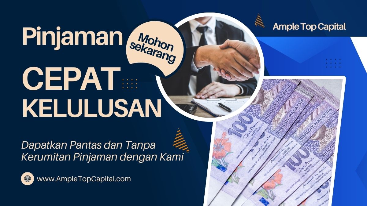 Pinjaman Wang Parit Raja Berlesen - Ample Top Capital Sdn Bhd