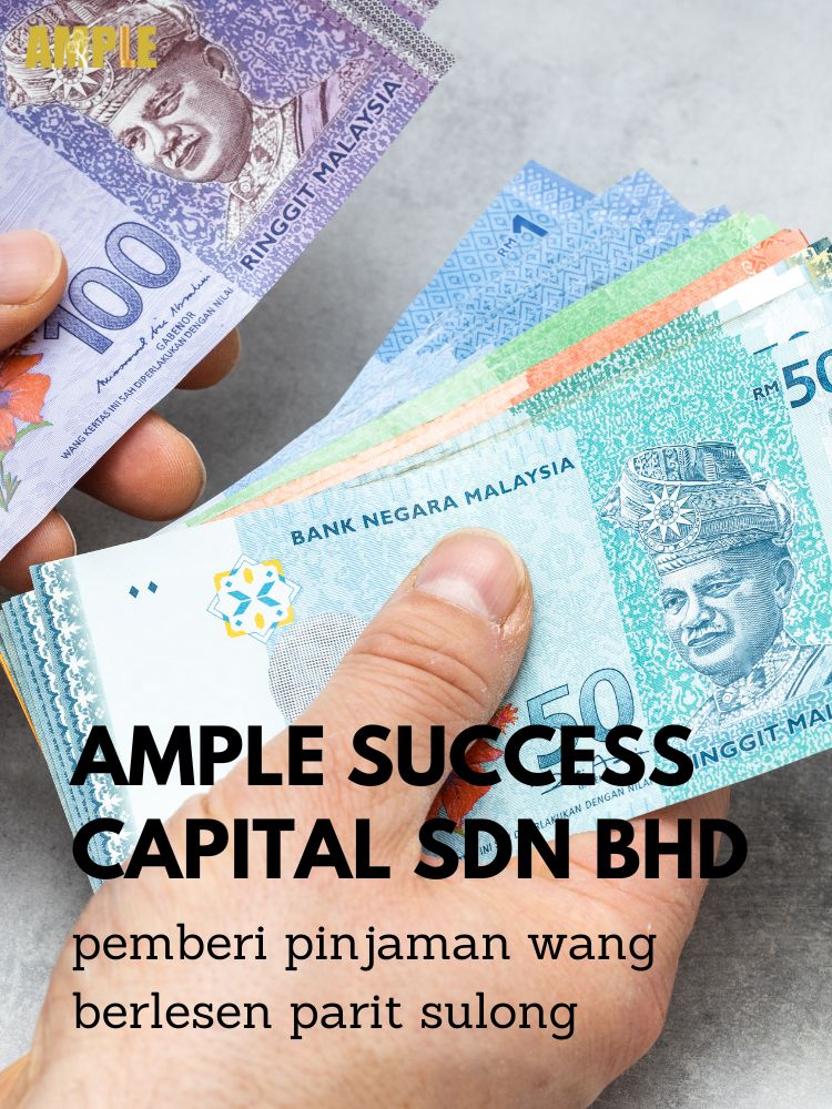 Pinjaman Wang Parit Sulong Berlesen - Ample Success Capital Sdn Bhd 02