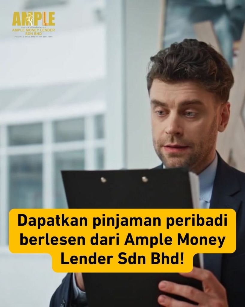 5 Sebab Kenapa Pinjaman Peribadi Batu Pahat Adalah Pilihan Bijak Ample Money Lender Sdn Bhd – Pinjaman Wang Batu Pahat Berlesen 02