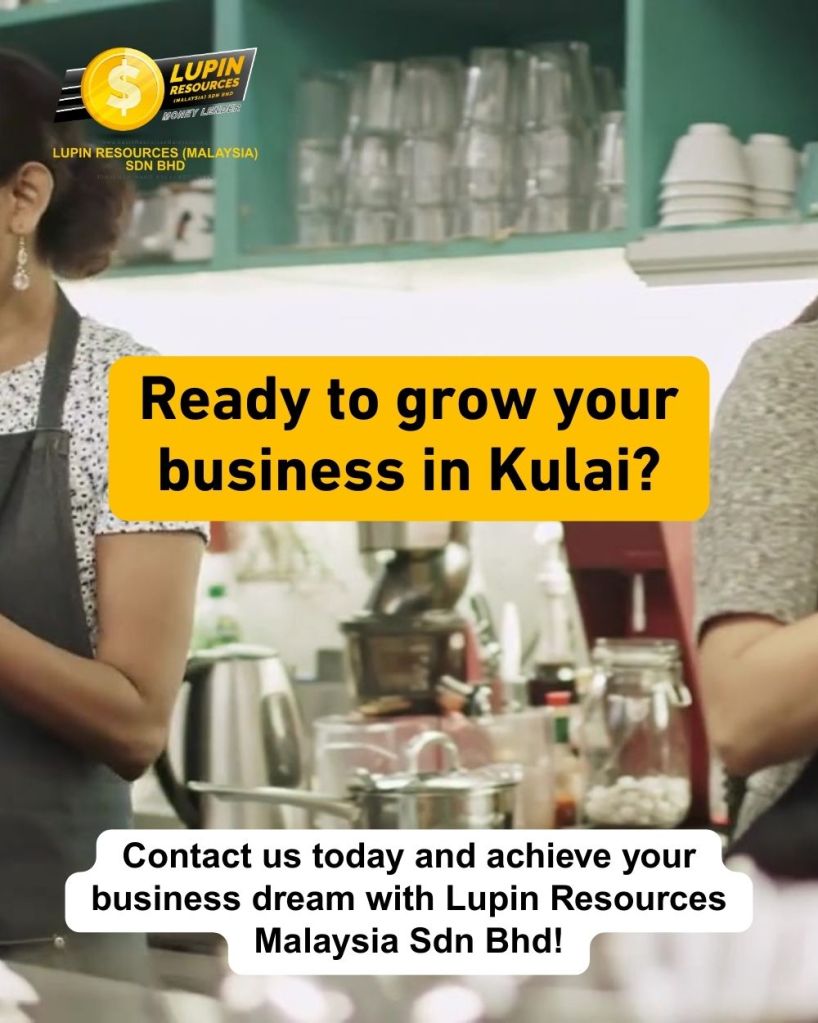 Business Loans in Kulai, Johor – Supporting Malay Entrepreneurs at Kulai – Lupin Resources Malaysia Sdn Bhd – Loan Kulai, Johor 04