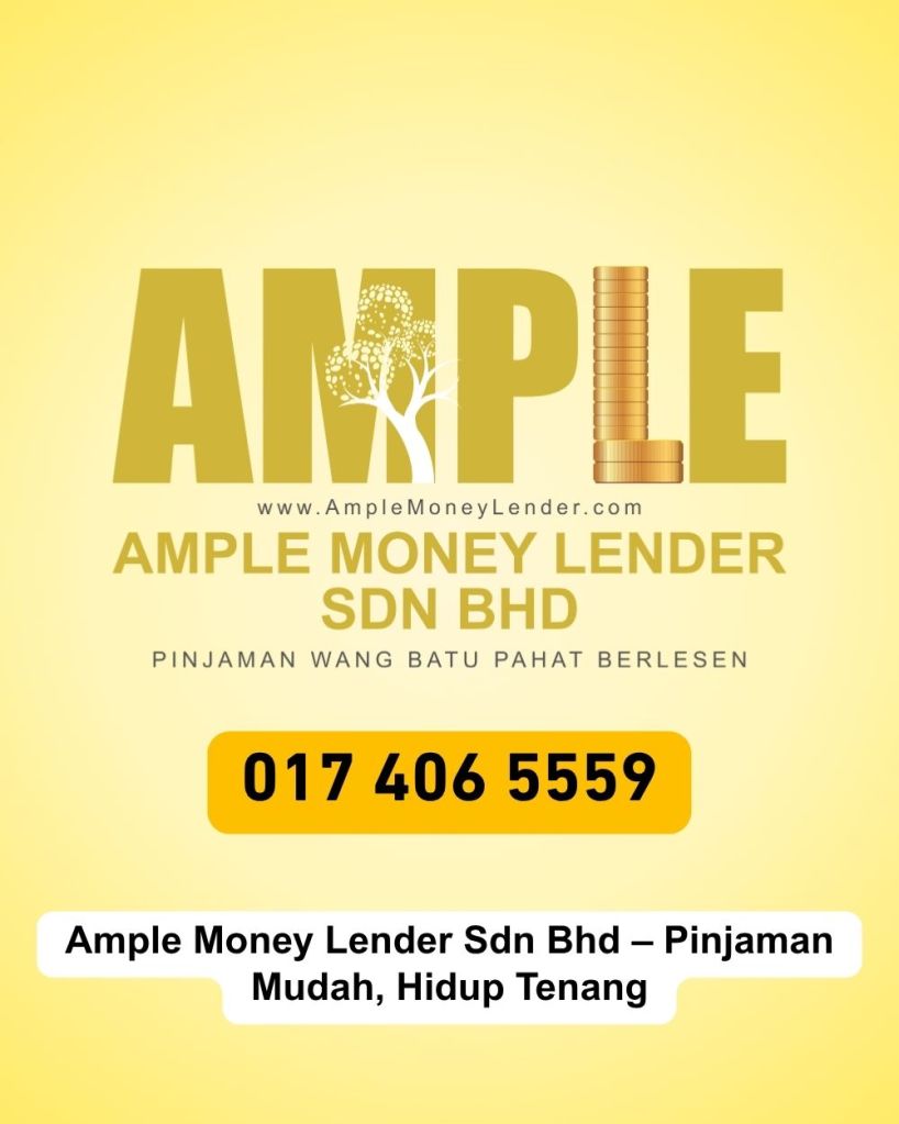 Penyelesaian Bijak Masalah Kewangan Anda di Batu Pahat - Pinjaman Wang Berlesen yang Dipercayai - Ample Money Lender 05