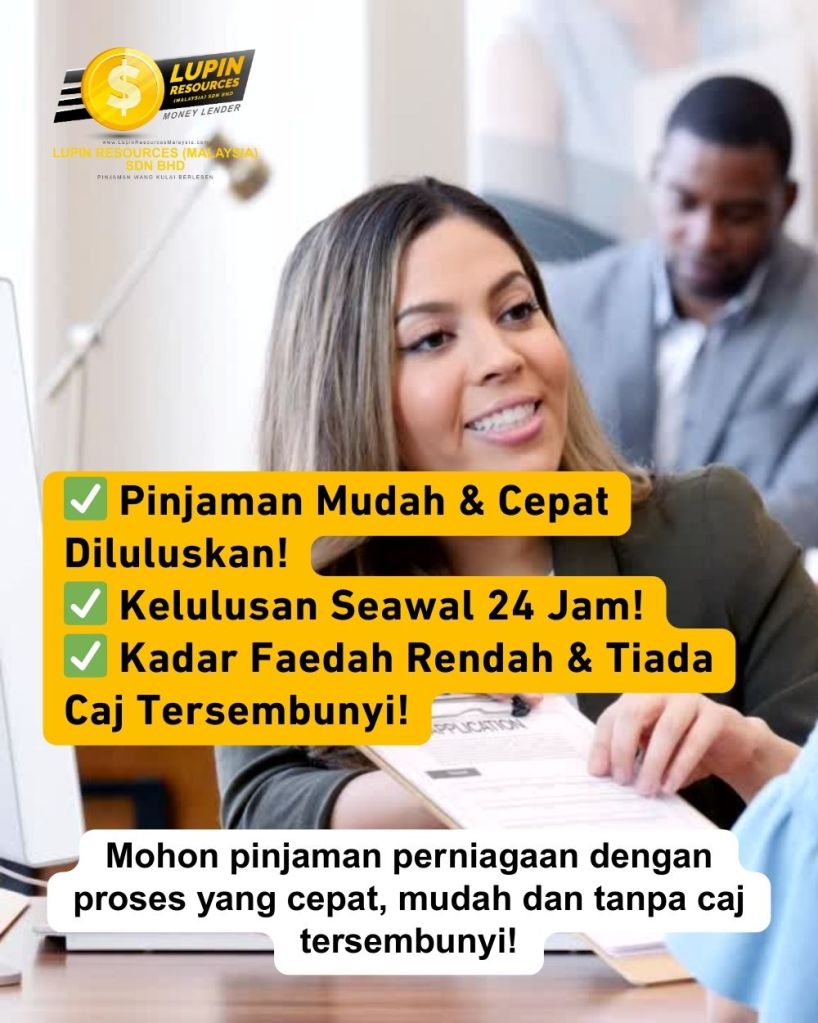 Pinjaman Perniagaan di Kulai Johor - Sokongan untuk Usahawan Melayu di Kulai - Lupin Resources Malaysia Sdn Bhd - Pinjaman Wang Kulai 02