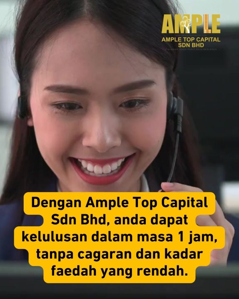 Pinjaman Wang Parit Raja - Penyelesaian Segera untuk Masalah Kewangan Anda - Ample Top Capital Sdn Bhd 03