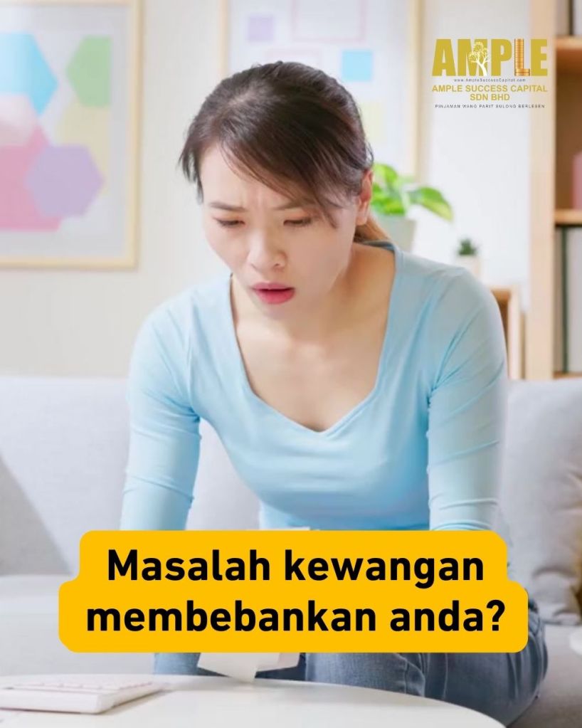 Atasi Krisis Kewangan Anda dengan Pinjaman Wang Berlesen di Parit Sulong - Ample Success Capital Sdn Bhd 01