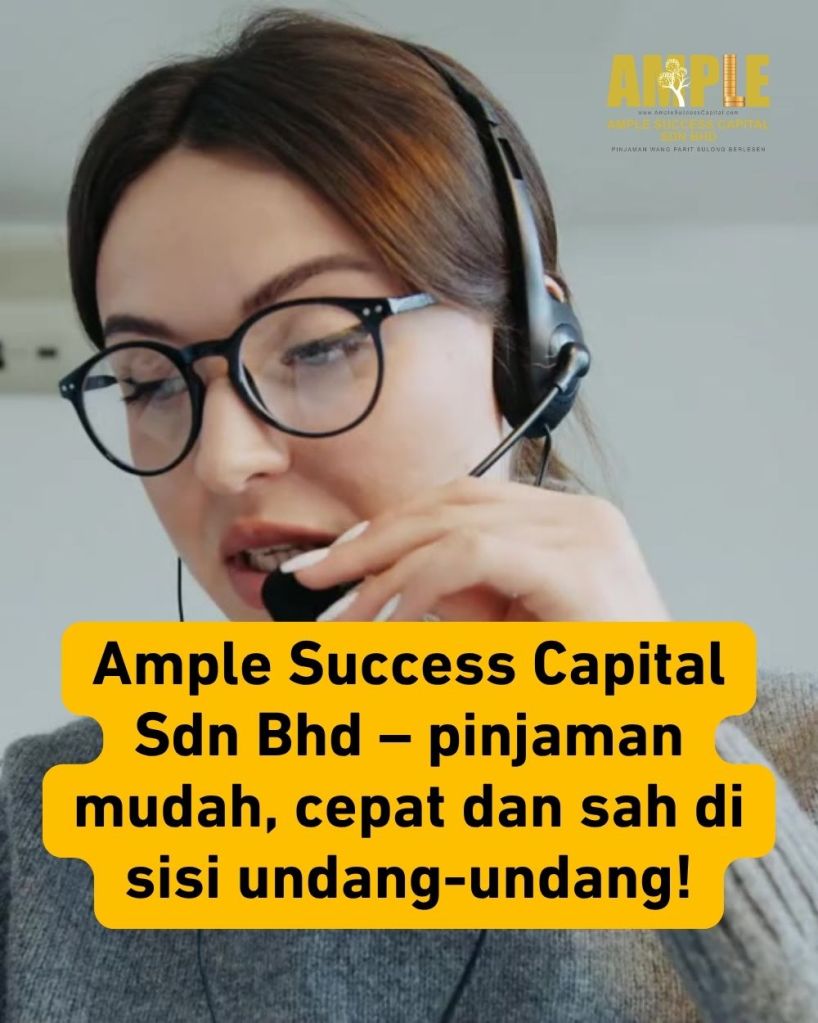Atasi Krisis Kewangan Anda dengan Pinjaman Wang Berlesen di Parit Sulong - Ample Success Capital Sdn Bhd 03