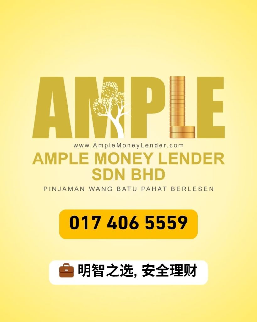 峇株巴辖轻松贷款 - 无需担保人-快速放款-Ample Money Lender - 峇株巴辖贷款 05
