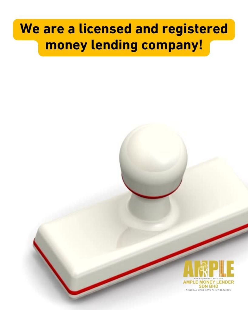 Fast and Easy Loan in Batu Pahat - No Guarantor Needed - Ample Money Lender Sdn Bhd - licensed loan in Batu Pahat 03