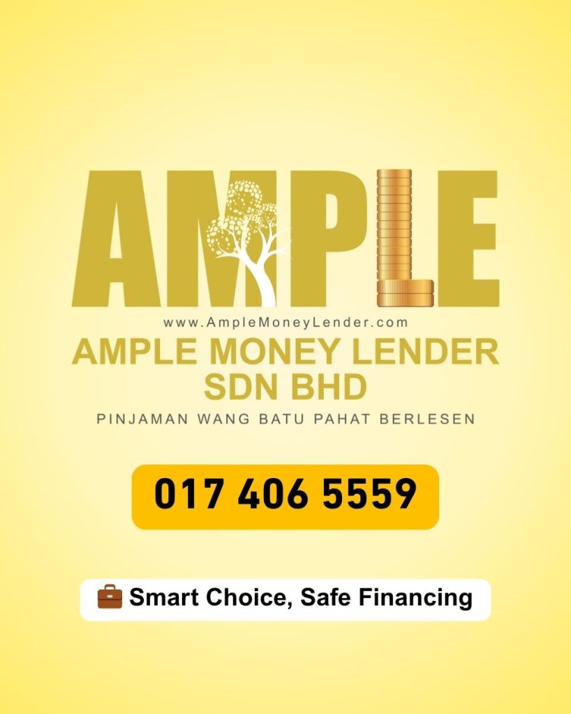 Fast and Easy Loan in Batu Pahat - No Guarantor Needed - Ample Money Lender Sdn Bhd - licensed loan in Batu Pahat 05