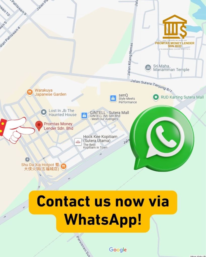 Fast Loan in Skudai - No Guarantor Needed - Promtas Licensed Money Lender 05
