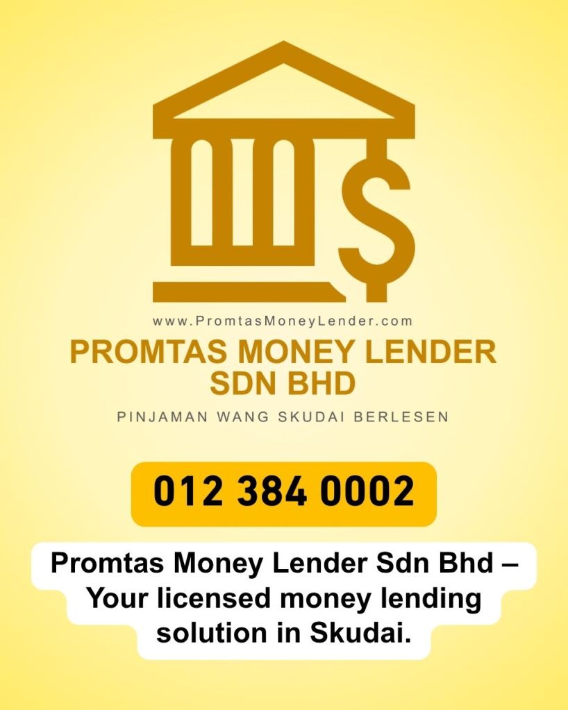 Fast Loan in Skudai - No Guarantor Needed - Promtas Licensed Money Lender 06