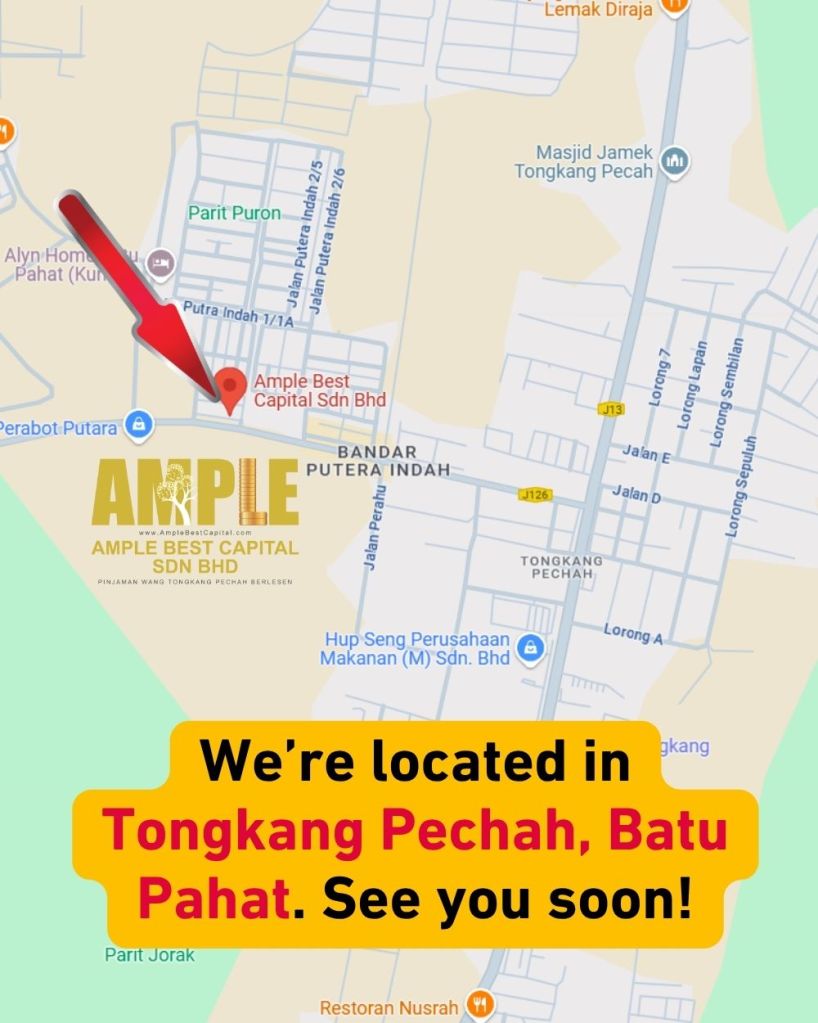 Licensed Money Lender in Tongkang Pechah - Fast Approval - No Guarantor - Ample Best Capital Sdn Bhd 06