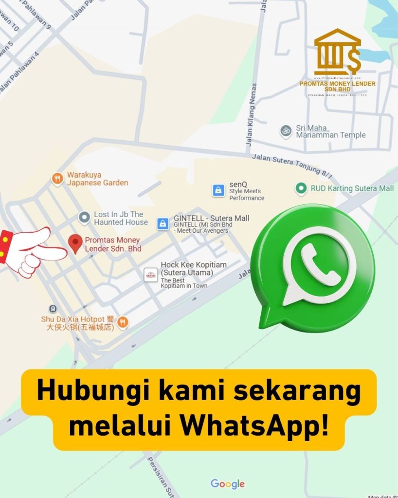 Pinjaman Segera Skudai Tanpa Penjamin – Promtas Money Lender Berlesen 05