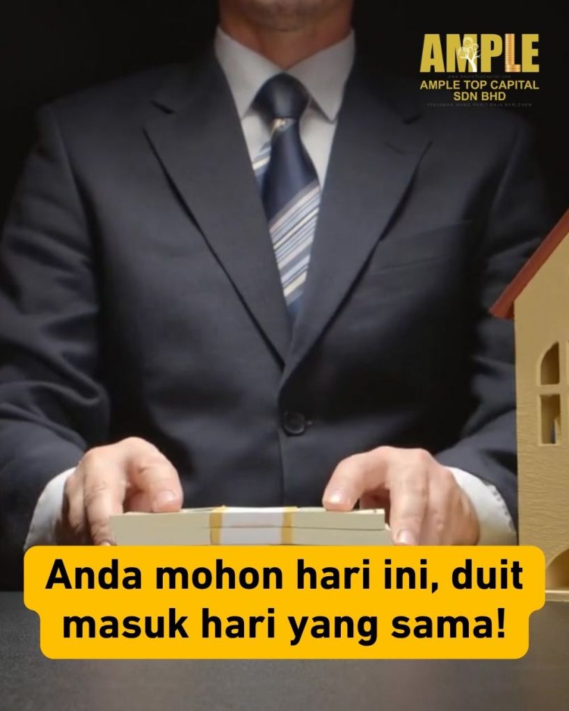 Pinjaman Wang Parit Raja Tanpa Penjamin – Lulus Cepat dan Mudah Ample Top Capital Sdn Bhd 04