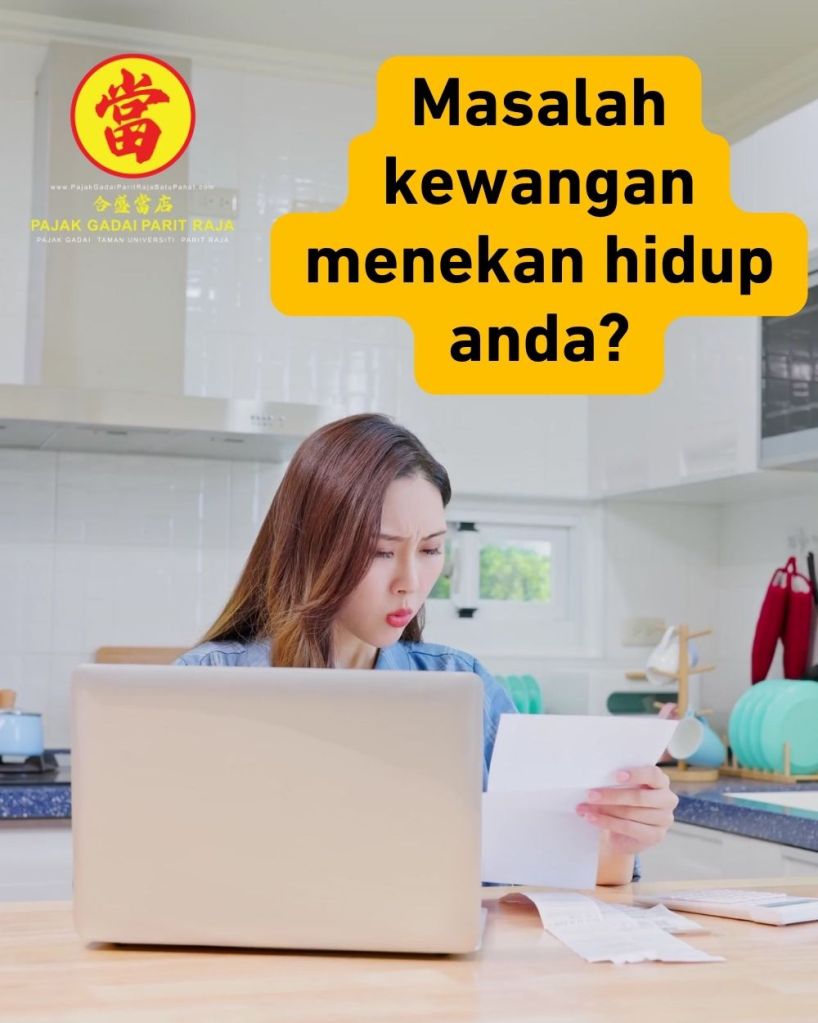 Tukar Emas Anda Jadi Tunai Segera di Parit Raja – Pajak Gadai Taman Universiti Parit Raja Batu&nbsp;Pahat