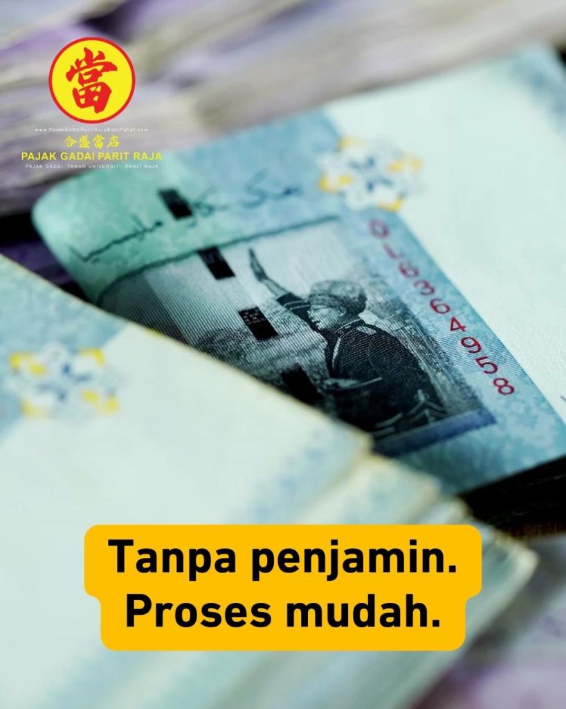 Tukar Emas Anda Jadi Tunai Segera di Parit Raja - Pajak Gadai Taman Universiti Batu Pahat 05