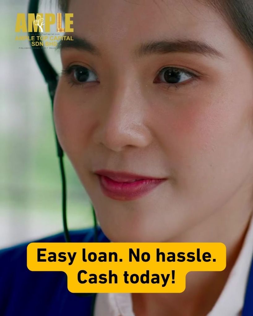 Fast Cash Loan Parit Raja - No Guarantor Needed - Ample Top Capital 06