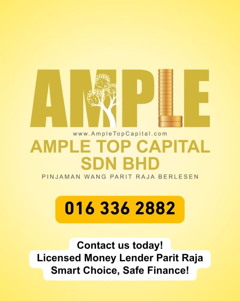 Fast Cash Loan Parit Raja - No Guarantor Needed - Ample Top Capital 07