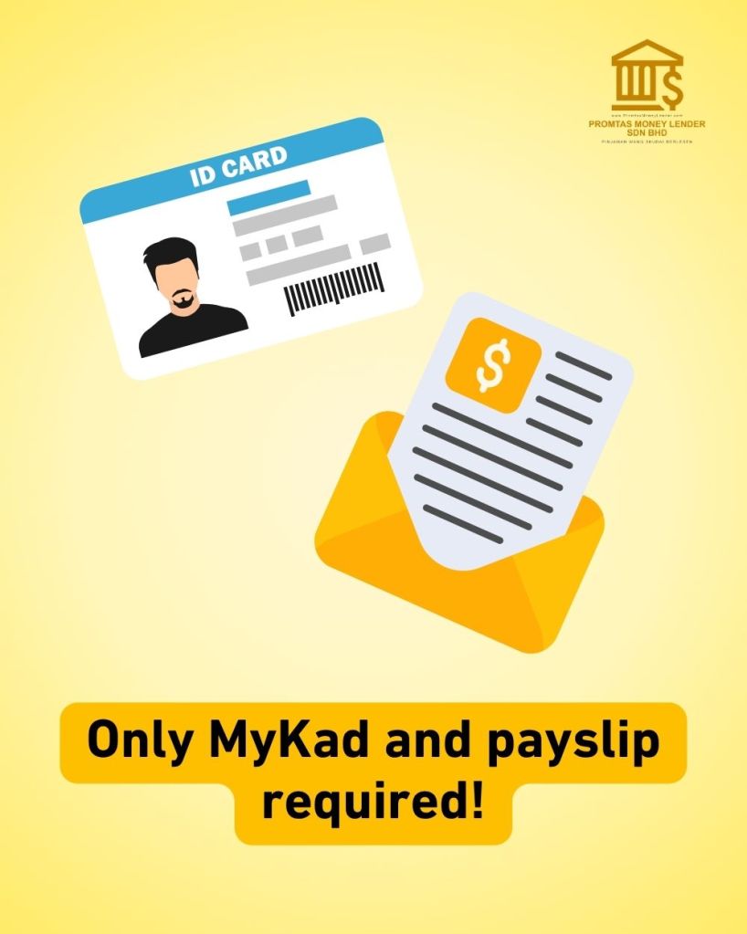 Get Same-Day Cash - Licensed Money Lender in Skudai - Promtas Money Lender 05