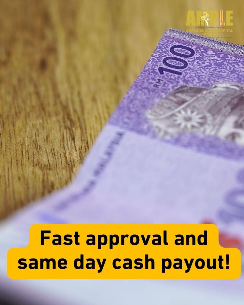 Licensed Easy Loans in Parit Sulong – Same Day Cash from Ample Success Capital 03
