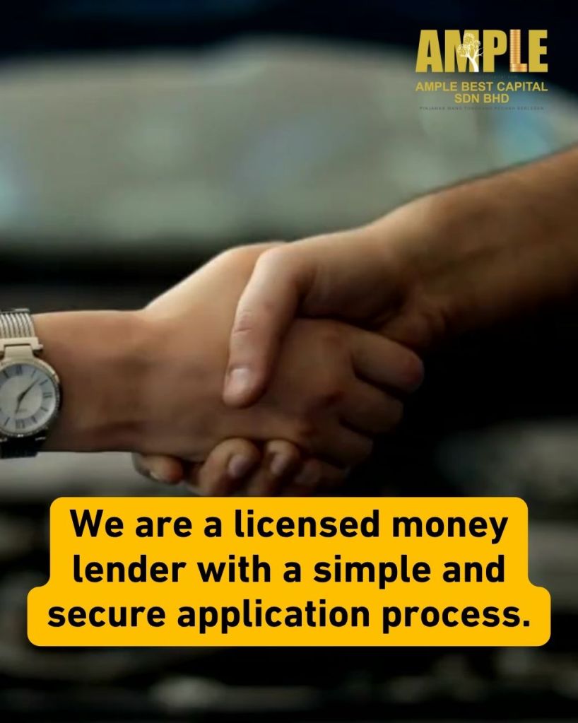 Licensed Money Lender in Tongkang Pechah - Fast Loan Approval - Ample Best Capital 04