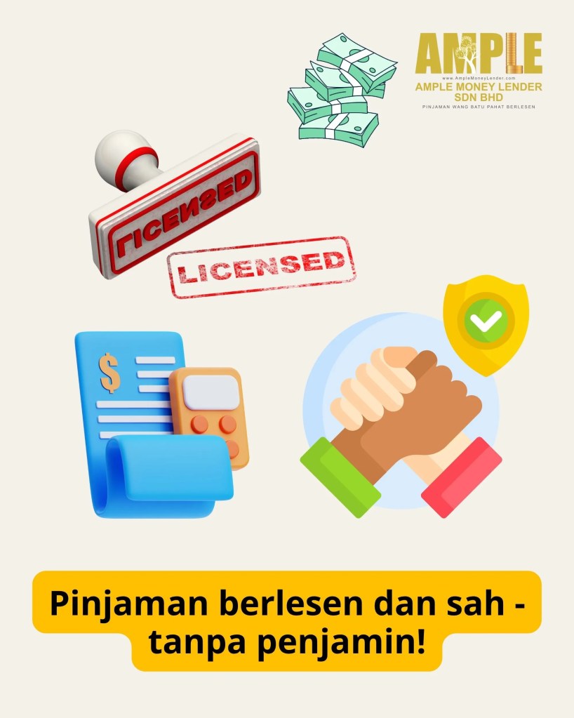 Pinjaman Berlesen Sah dan Selamat di Batu Pahat – Mohon Hari Ini dengan Ample Money Lender BP 04