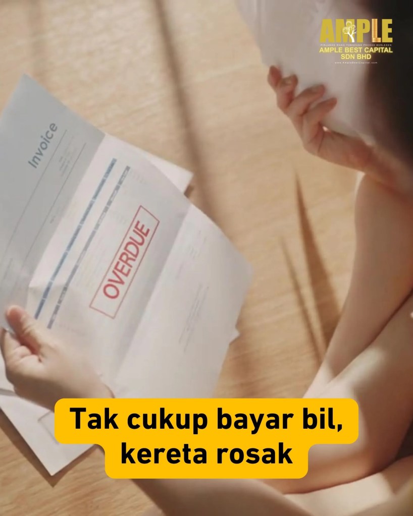 Selesaikan Masalah Kewangan Anda Hari Ini dengan Ample Best Capital - Pinjaman Wang Berlesen Tongkang Pechah 02