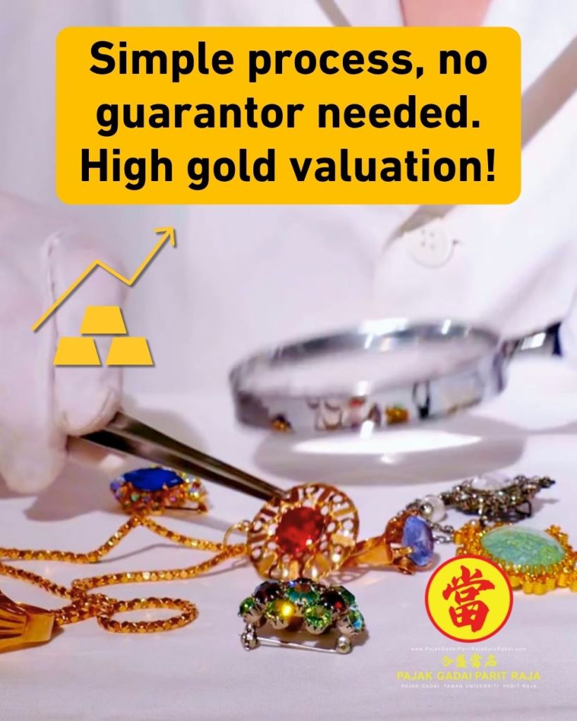 Short on Cash - Safe and Fast Gold Pawn in Parit Raja - Get Cash Instantly 05