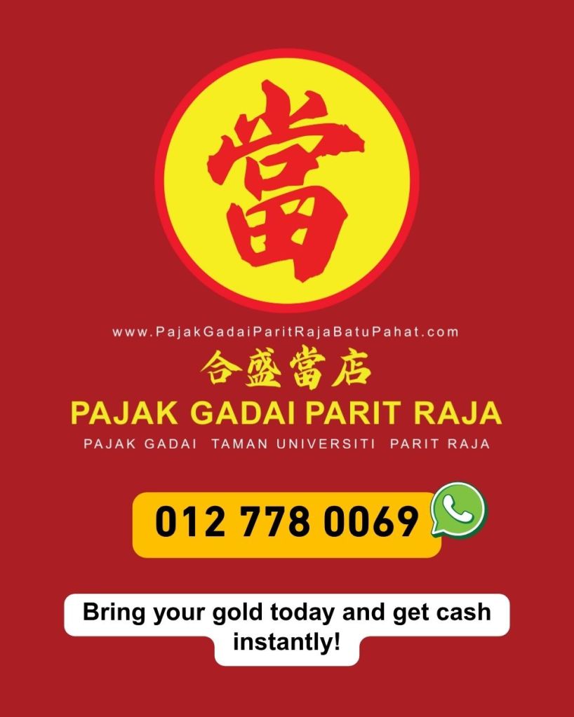 Short on Cash - Safe and Fast Gold Pawn in Parit Raja - Get Cash Instantly 08