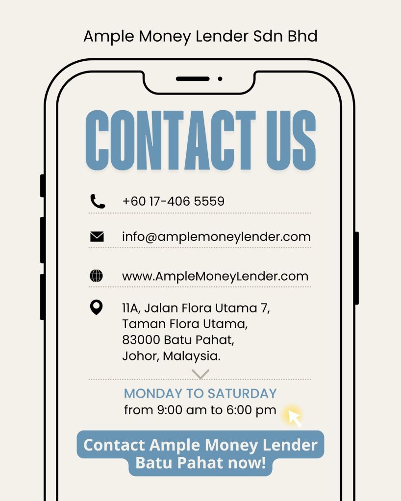 Licensed Money Lender in Batu Pahat Johor - Mid-Month Cash Solution BP - Apply Today 06