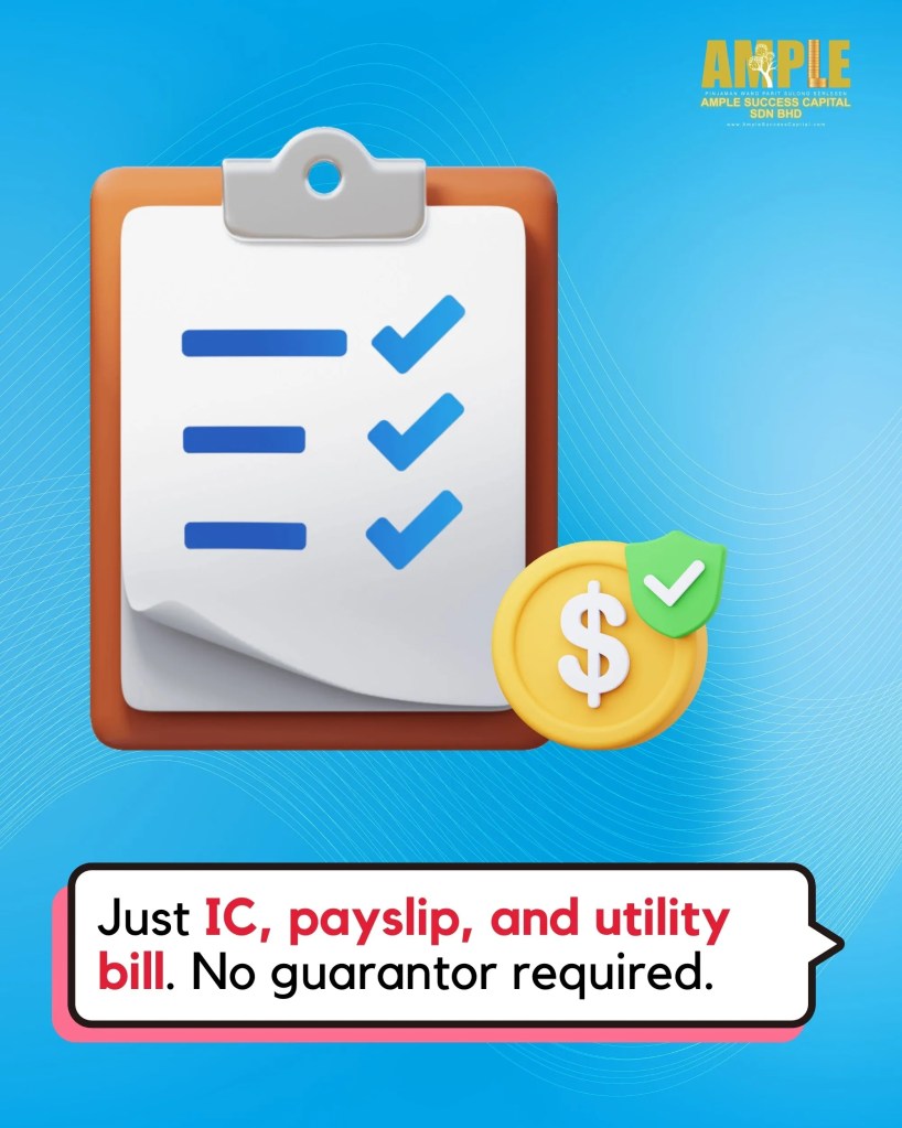 Stress-Free Personal Loan in Parit Sulong Johor Malaysia - Ample Success Capital Sdn Bhd 04