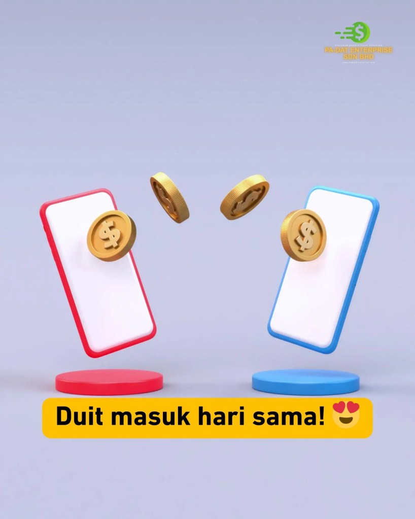 Gaji Lambat Masuk, Bil Dah Tiba Dapatkan Pinjaman Segera Kluang di PA-DAT Enterprise Sdn Bhd Kluang Johor 05