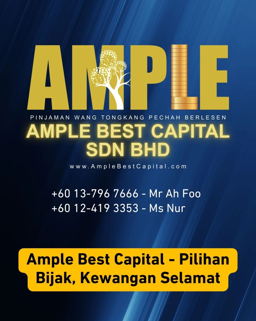 Pinjaman Wang Berlesen Tongkang Pechah - Cepat dan Mudah - Ample Best Capital Sdn Bhd 07