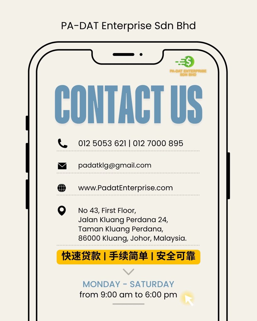 工资迟迟未发？账单到了怎么办？PADAT 居銮快速贷款帮你解决 - PA-DAT 居銮贷款 07
