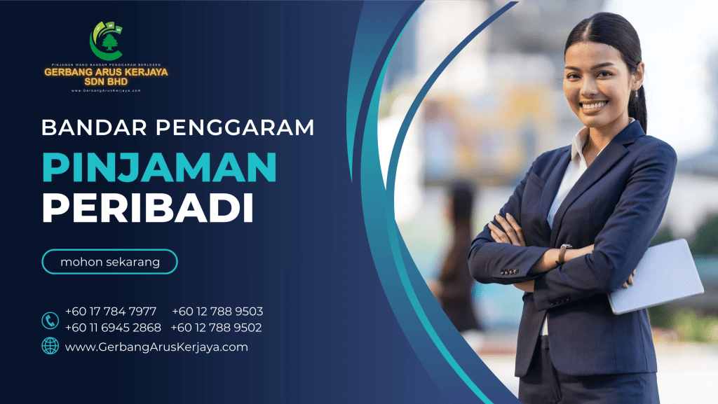 Gerbang Arus Kerjaya Sdn Bhd - Pemberi Pinjaman Wang Bandar Penggaram Batu Pahat Berlesen - Pinjaman Peribadi Bandar Penggaram 02