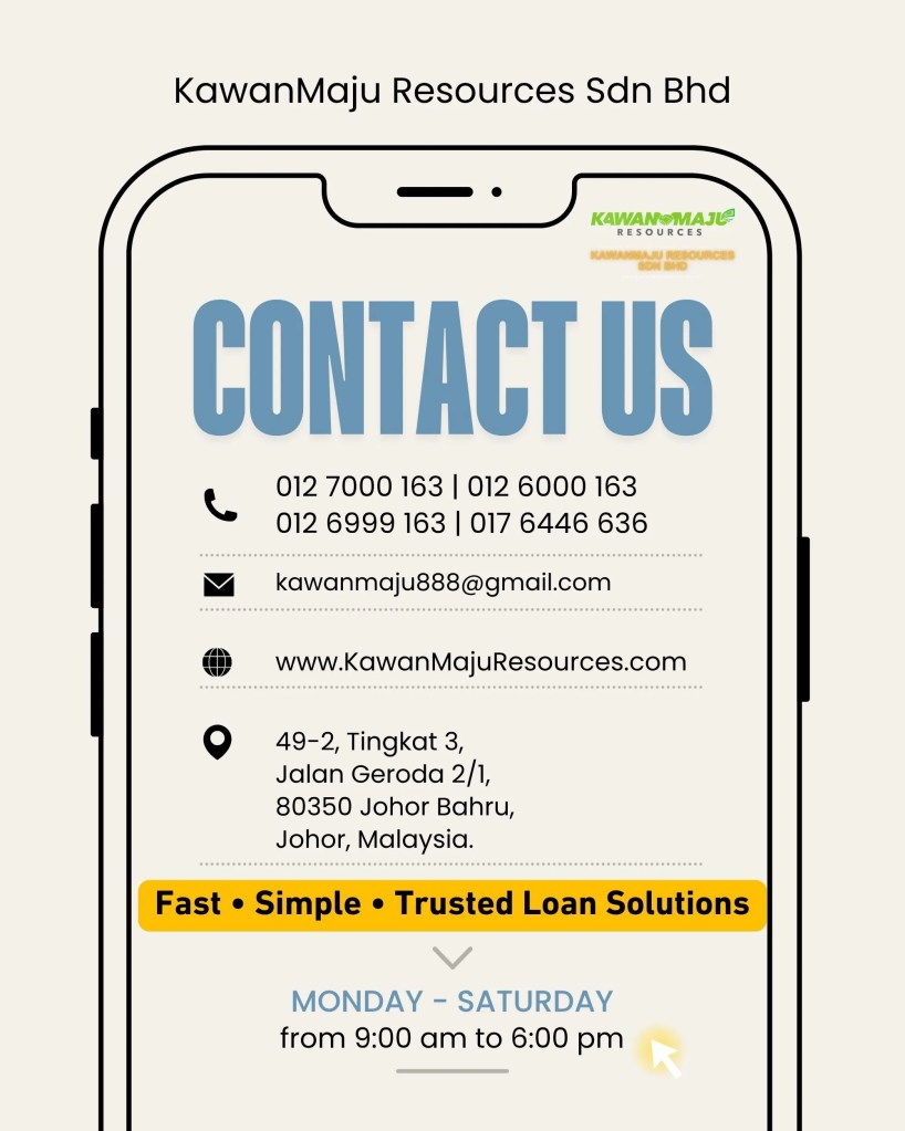 Instant Loan in Larkin Sentral Johor - KawanMaju Resources Sdn Bhd - Easy Funds for Car Service and Roadtax Renewal 08