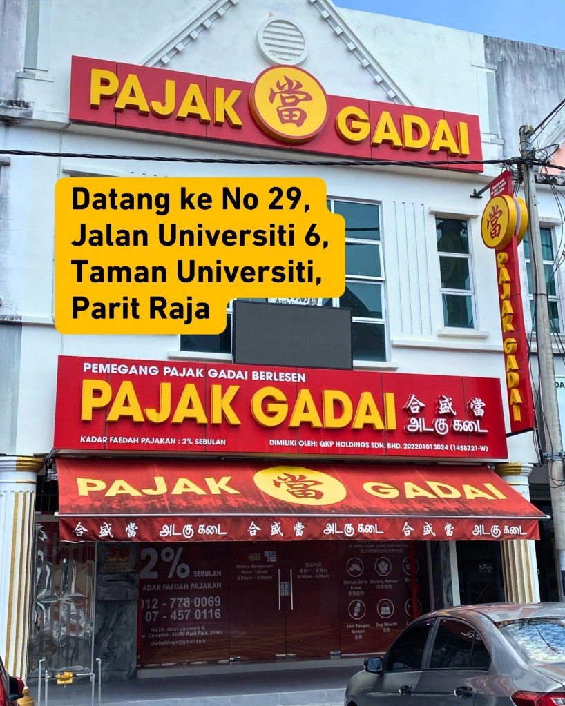 Kecemasan Kewangan Tukar Emas Jadi Tunai di Pajak Gadai Parit Raja Batu Pahat - Tukar Emas ke Wang - Pajak Gadai Taman Universiti Parit Raja 06