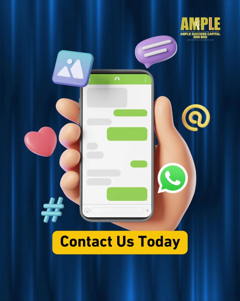 Legal and Secure Loans in Parit Sulong Batu Pahat - Ample Success Capital – Licensed Loan Safe and Transparent in Parit Sulong BP Johor 08