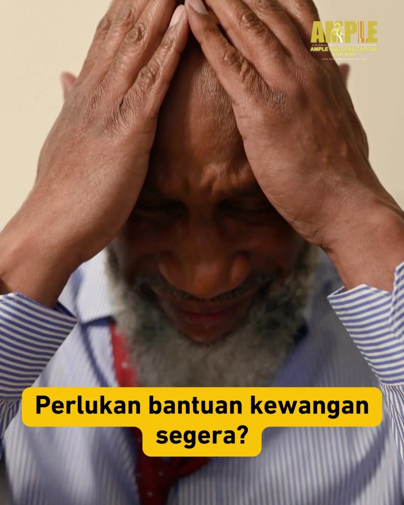 Pinjaman Patuh Undang-Undang di Parit Sulong Batu Pahat - Ample Success Capital – Pinjaman Selamat dan Terjamin Parit Sulong Batu Pahat 03