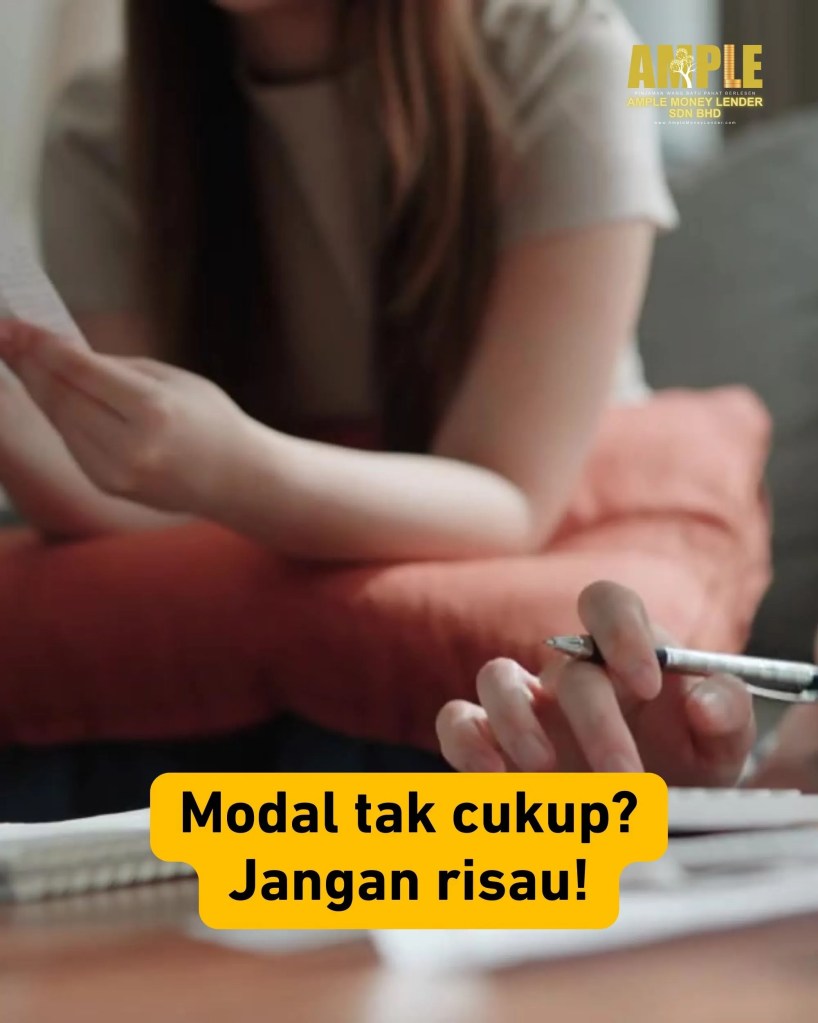 Pinjaman Perniagaan dan Modal Segera di Batu Pahat Johor Malaysia - Ample Money Lender Sdn Bhd Pinjaman Wang BP 03