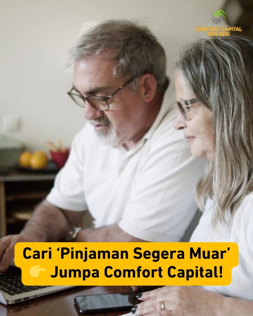 Pinjaman Segera Muar Comfort Capital Sdn Bhd - Mohon Hari Ini, Duit Masuk Hari Sama di Muar Johor - Pinjaman Wang Muar 03