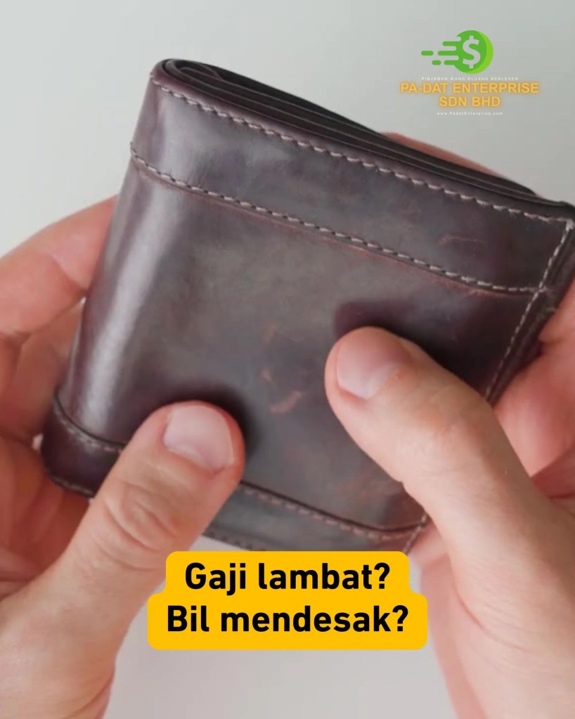 Pinjaman Wang Kecemasan Kluang Johor - Mohon Mudah dan Lulus Cepat di Kluang - PA-DAT Enterprise Sdn Bhd - Pinjaman Wang Berlesen Kluang Johor 02