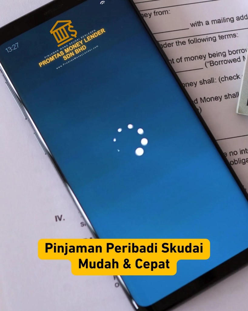 Pinjaman Wang Peribadi Skudai Johor Malaysia - Promtas Money Lender Berlesen dan Sah di JB Johor Bahru - Capital JB Skudai 04