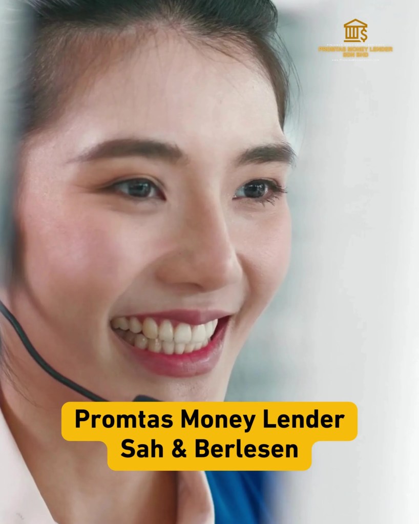 Pinjaman Wang Peribadi Skudai Johor Malaysia - Promtas Money Lender Berlesen dan Sah di JB Johor Bahru - Capital JB Skudai 05