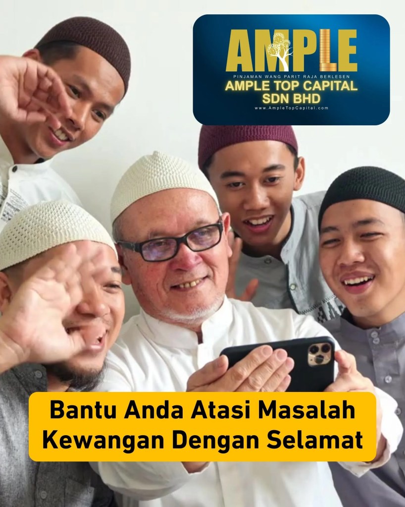 Rancang Kewangan Anda di Parit Raja Batu Pahat Johor - Pinjaman Wang Sah dan Selamat - Ample Top Capital - Pinjaman Wang Berlesen Parit Raja 01