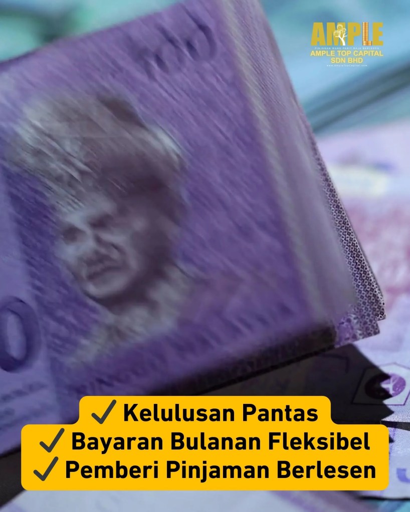 Rancang Kewangan Anda di Parit Raja Batu Pahat Johor - Pinjaman Wang Sah dan Selamat - Ample Top Capital - Pinjaman Wang Berlesen Parit Raja 05