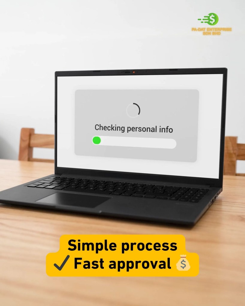 Salary Delayed, Bills Due Get Instant Cash Loan from PA-DAT Enterprise Kluang Johor PADAT Kluang Personal Loan 04