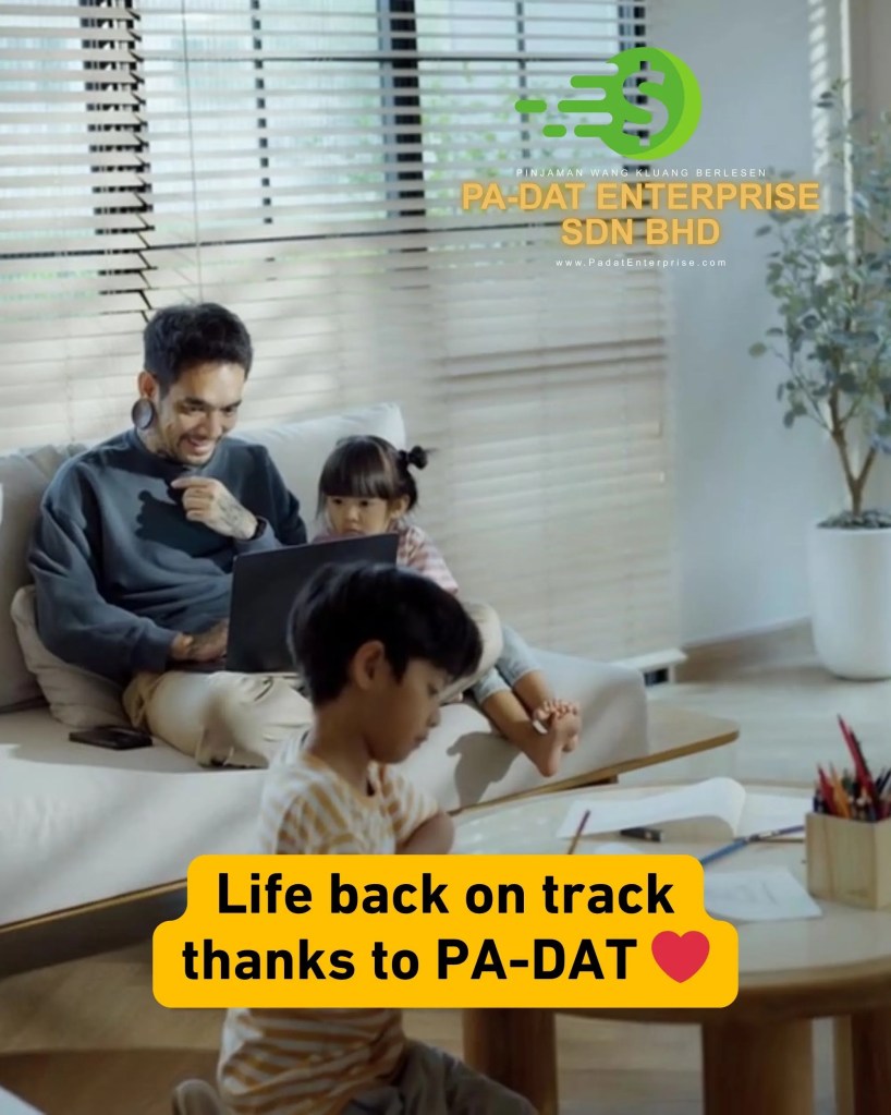 Salary Delayed, Bills Due Get Instant Cash Loan from PA-DAT Enterprise Kluang Johor PADAT Kluang Personal Loan 06