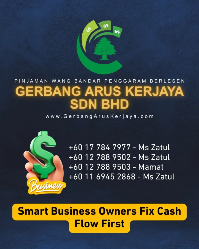 Business Loan Batu Pahat Johor - Cash Flow Solution for Small Business - Gerbang Arus Kerjaya Loan BP Batu Pahat Johor 14