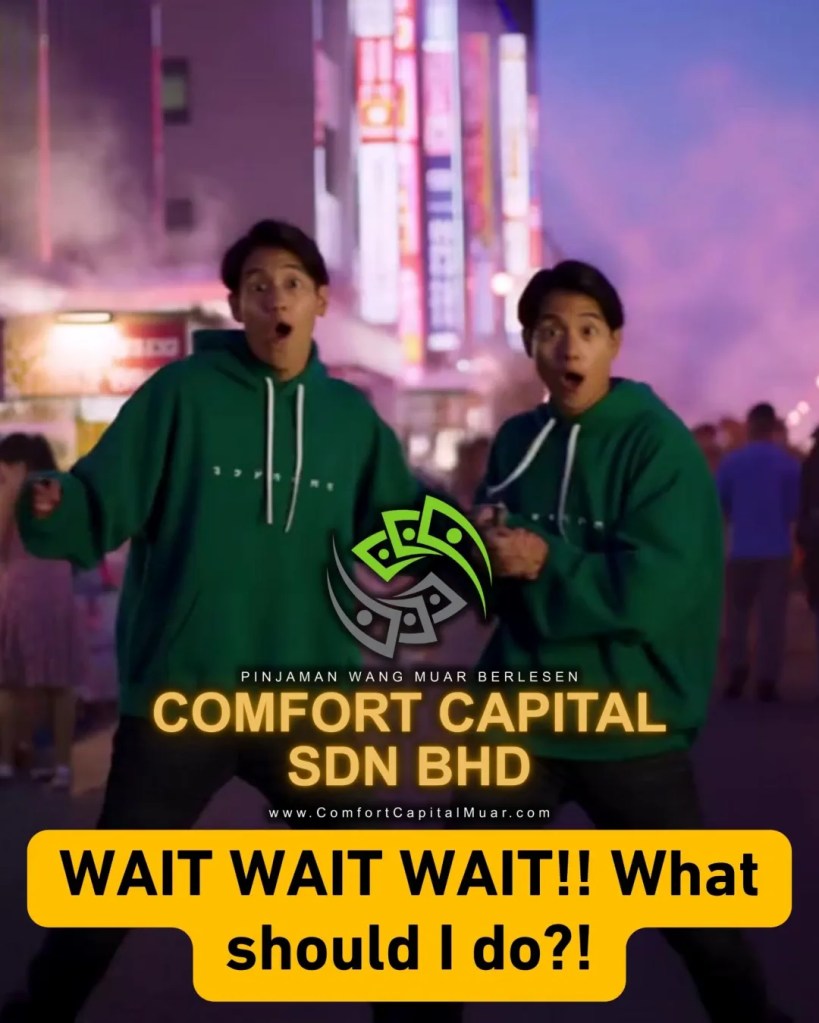 Education Loan Muar Johor - Don’t Delay Your Future - Comfort Capital Muar Loan - Do not Let Money Be the Reason You Stay Behind in edu 08