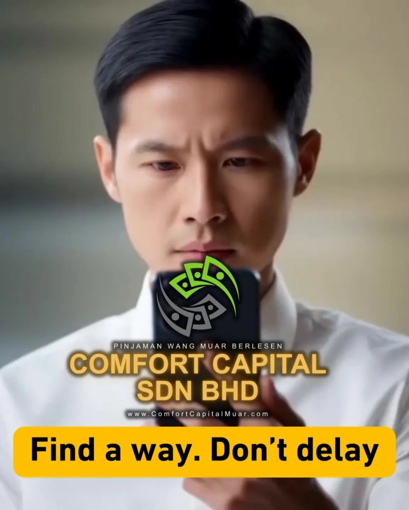 Education Loan Muar Johor - Don’t Delay Your Future - Comfort Capital Muar Loan - Do not Let Money Be the Reason You Stay Behind in edu 09